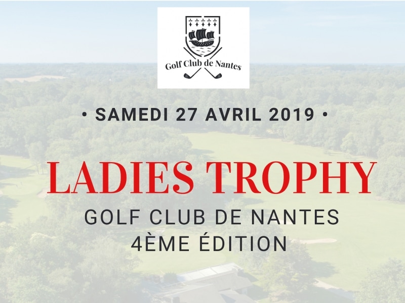 4ème Ladies Trophy : Les résultats