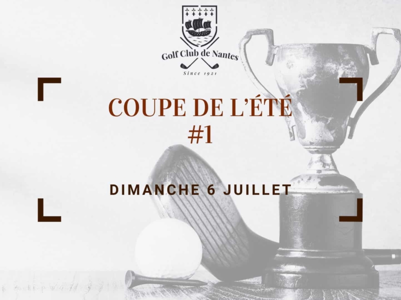 Coupe de l&rsquo;Été #1