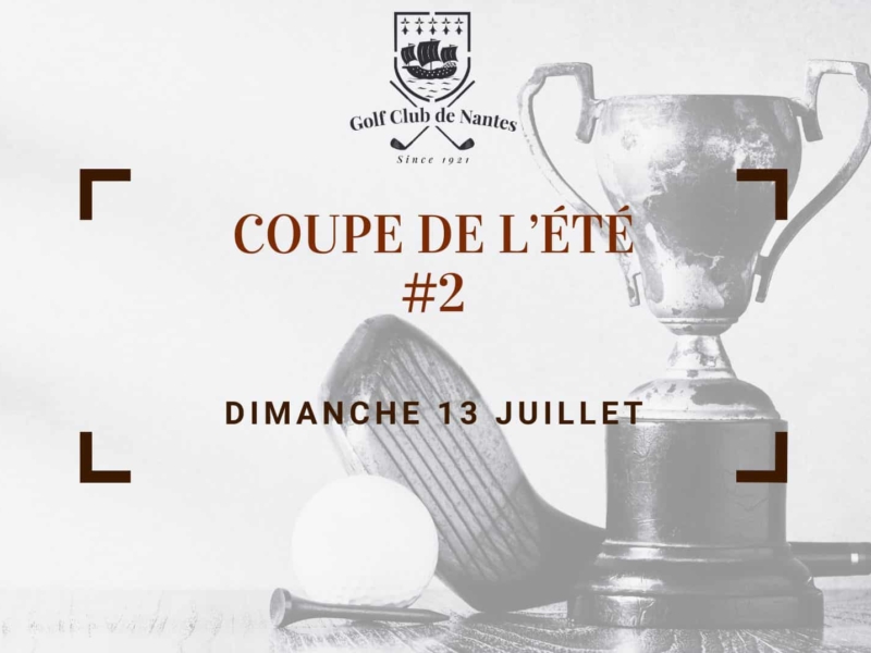 Coupe de l&rsquo;Été #2