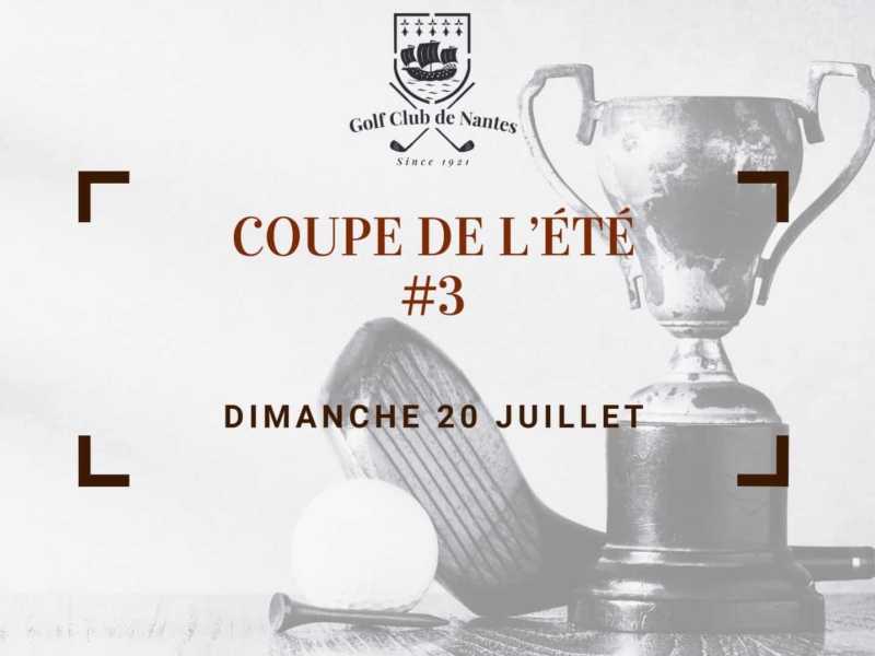 Coupe de l&rsquo;Été #3