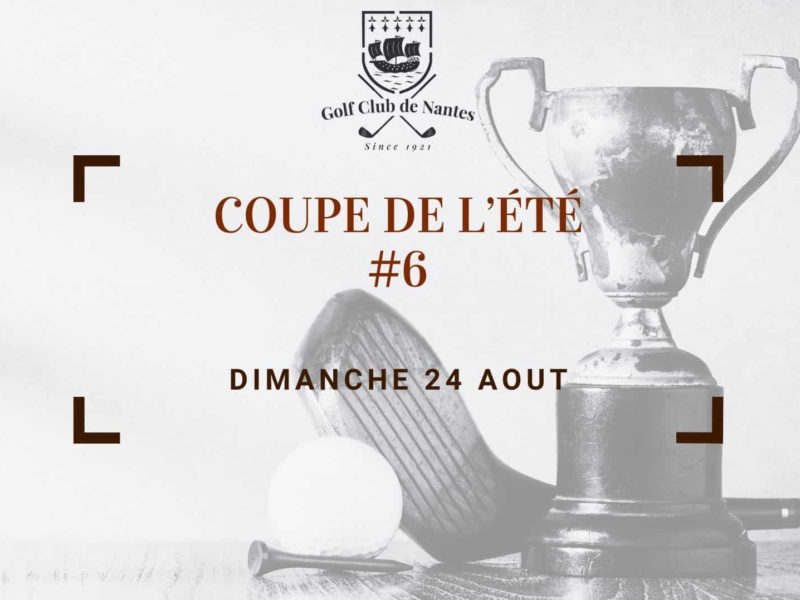 Coupe de l&rsquo;Été #6