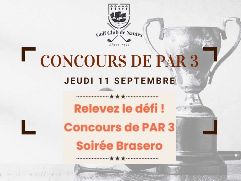 Concours de Par 3 et Soirée Brasero