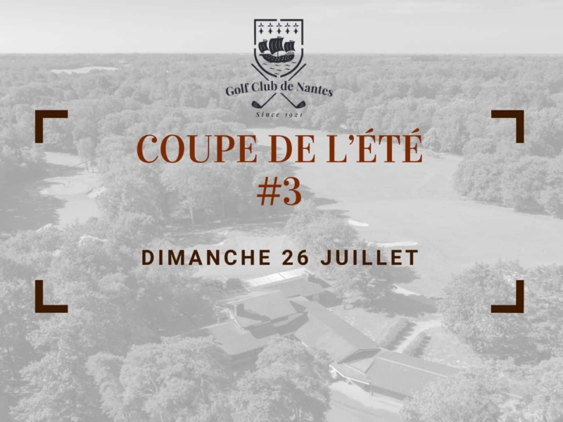 Coupe de l&rsquo;&Eacute;t&eacute; #3