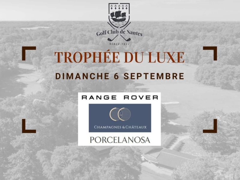 Troph&eacute;e du Luxe